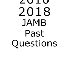 Biology Jamb Past Questions and Answers- 2010 to 2018