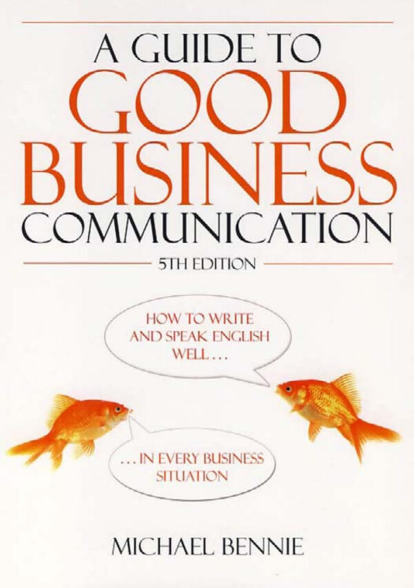 A Guide to Good Business Communication